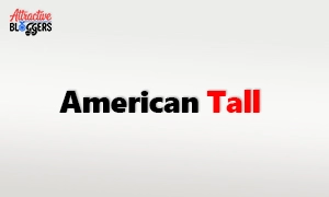 American Tall