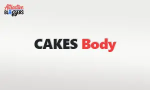 CAKES body